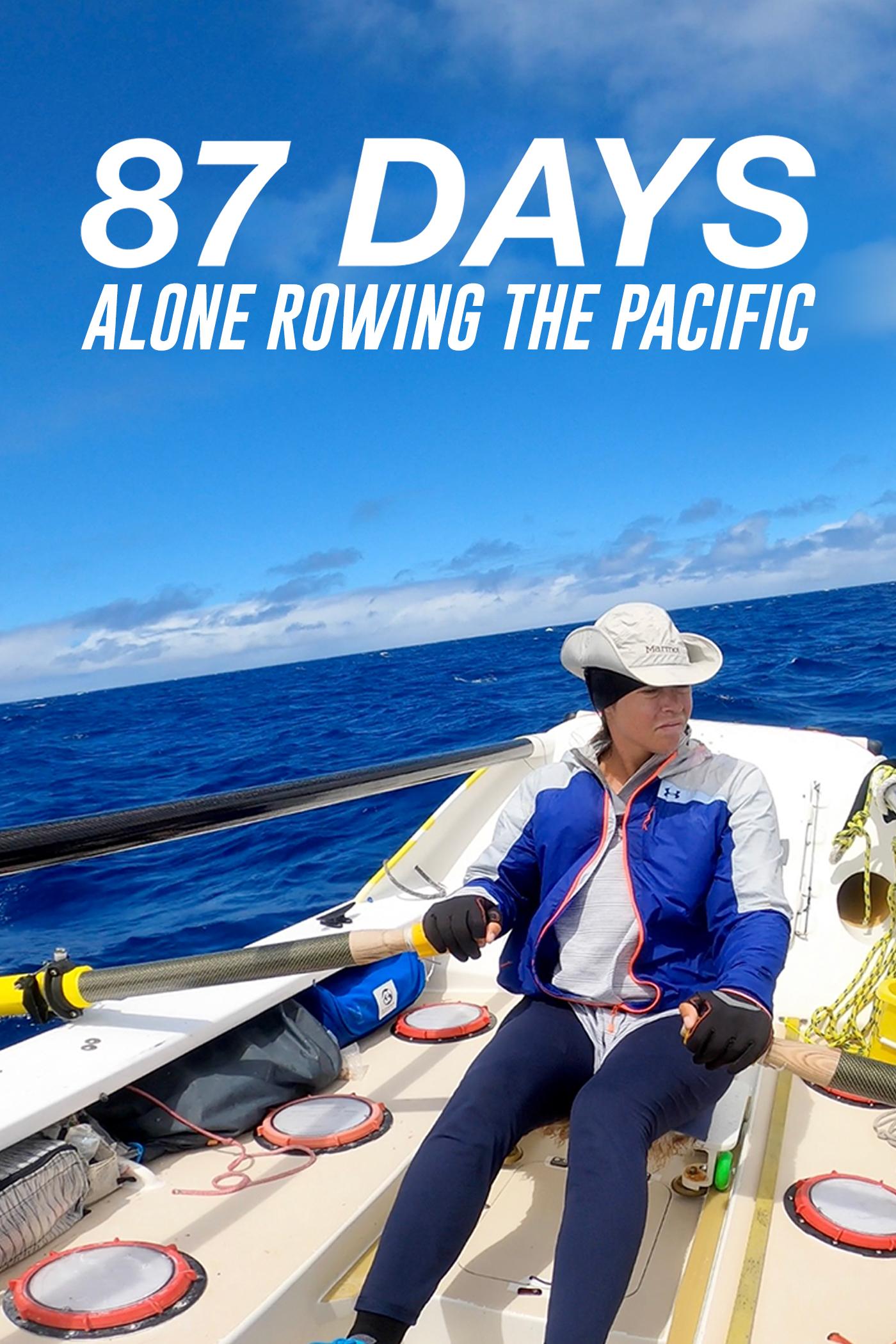 87 days alone rowing the pacific